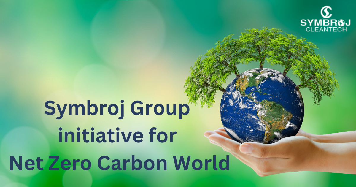 Symbroj Group initiative for Net Zero Carbon World